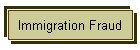 Immigration Fraud